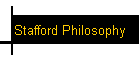 Stafford Philosophy